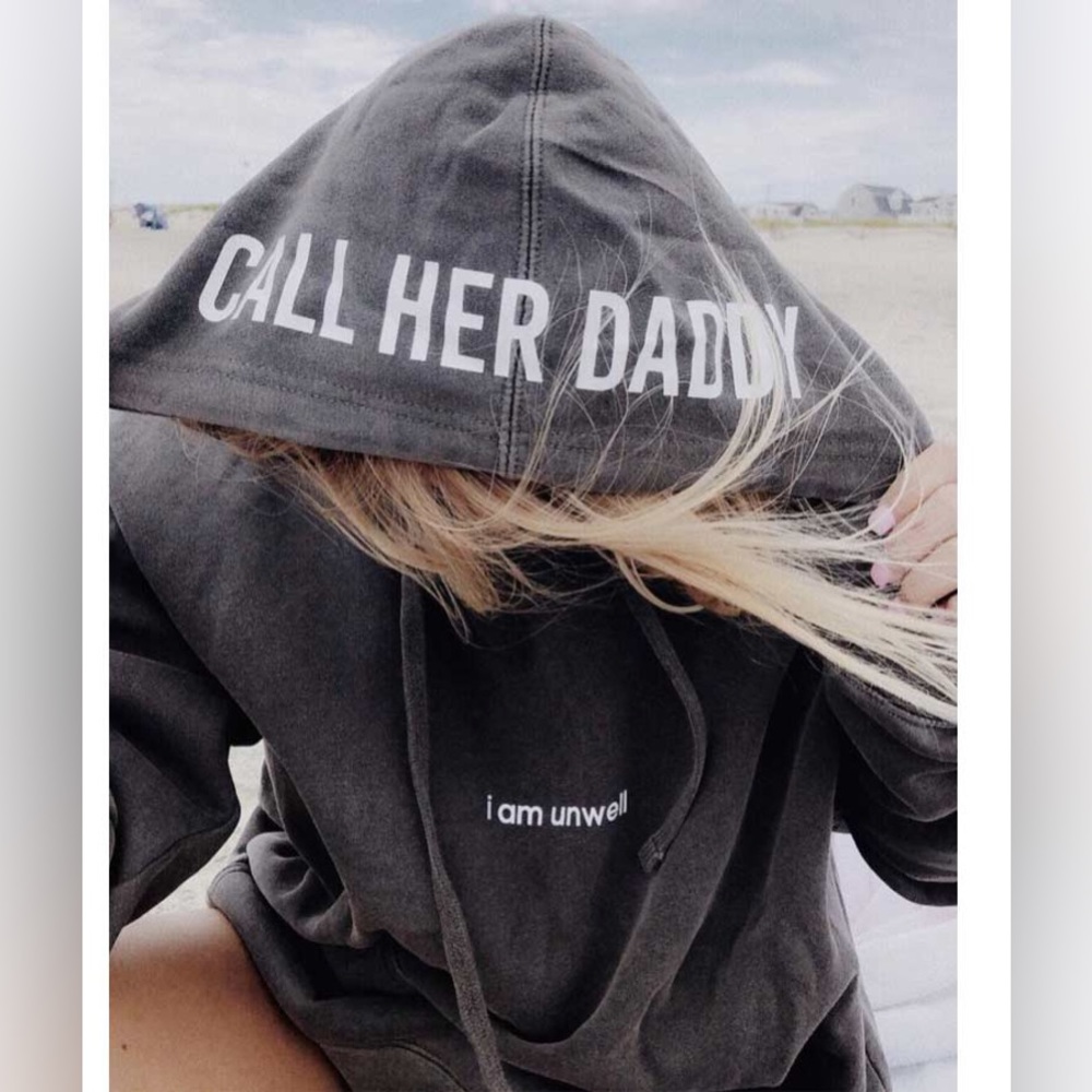 Call Her Daddy “I am Unwell” Sweatshirt